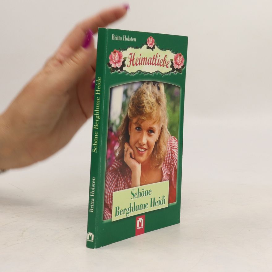Britta Holsten Schöne Bergblume Heidi