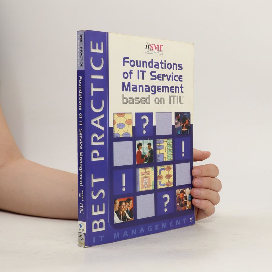 IT Service Management Forum Foundations of IT Service Management based on ITIL