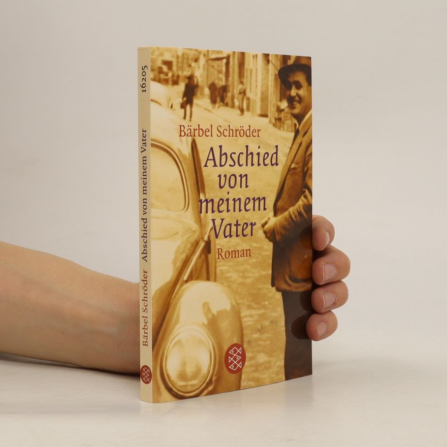 Bärbel Schröder Abschied von meinem Vater