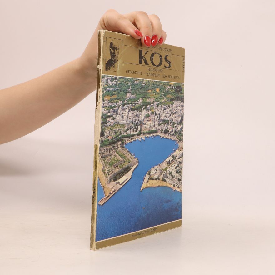A. Alexandris Kos: Die Insel von Hippokrates