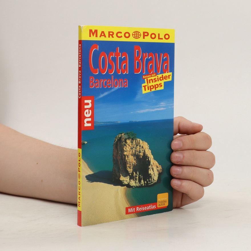 Horst H. Schulz Marco Polo Reiseführer. Costa Brava, Barcelona. Reisen mit Insider-Tipps