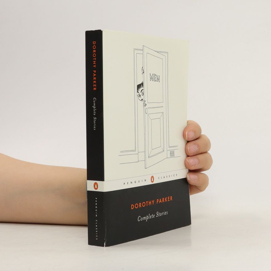 Dorothy Parker Complete Stories