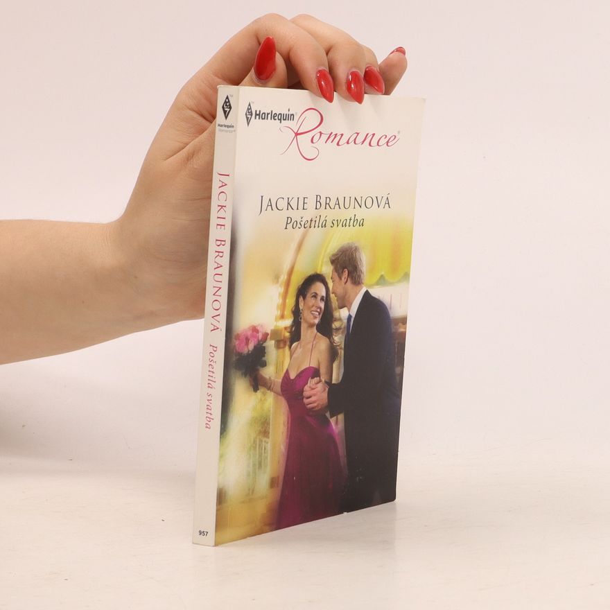 Jackie Braun Pošetilá svatba