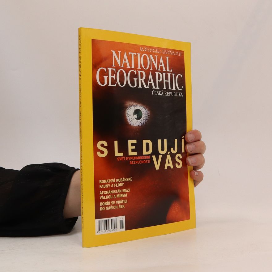 Kolektív autorov National Geographic Česká republika 11/2003. Sledují vás