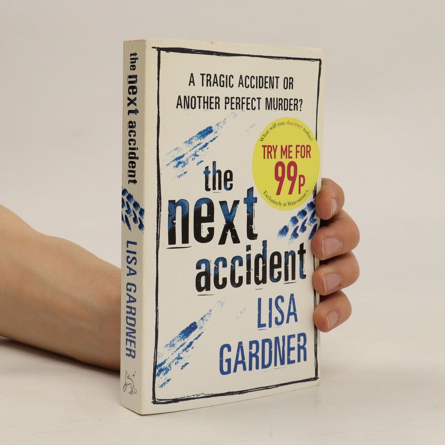 Lisa Gardner The Next Accident