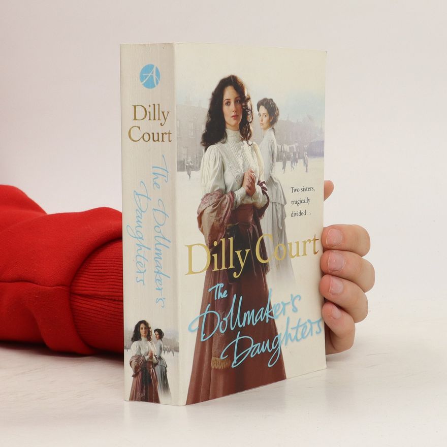 Dilly Court The Dollmaker's Daughters