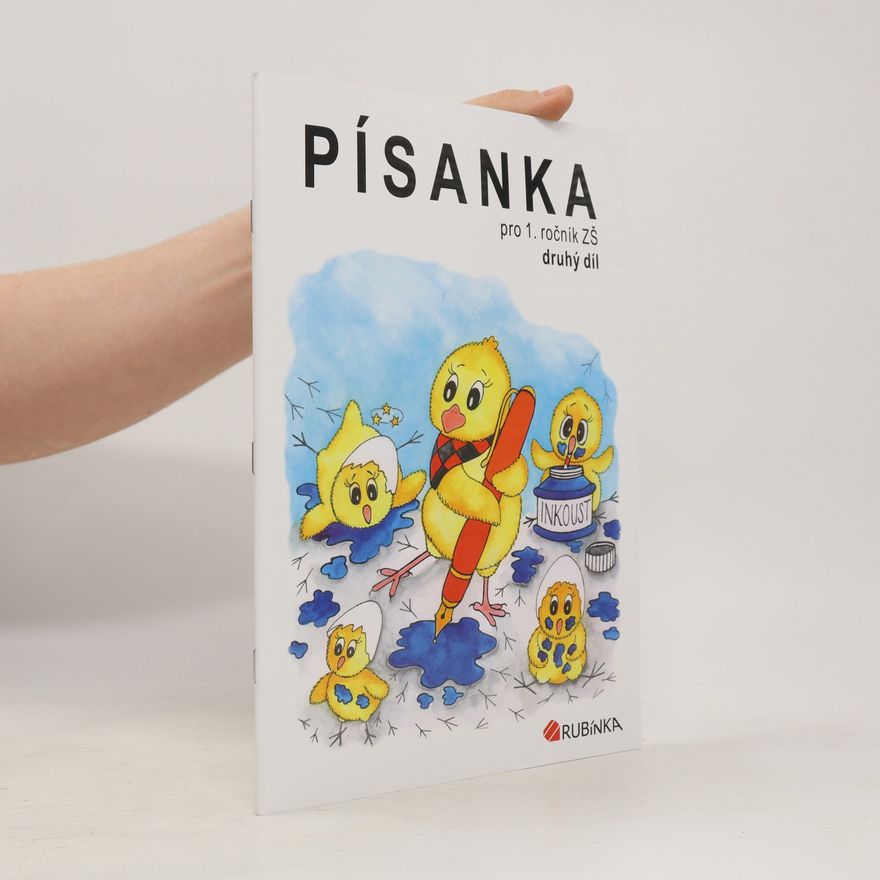 Jitka Rubínová Písanka pro 1. ročník ZŠ, druhý díl