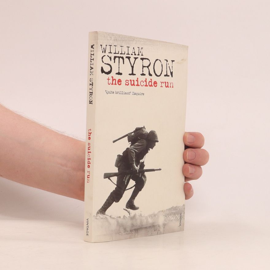 William Styron The Suicide Run