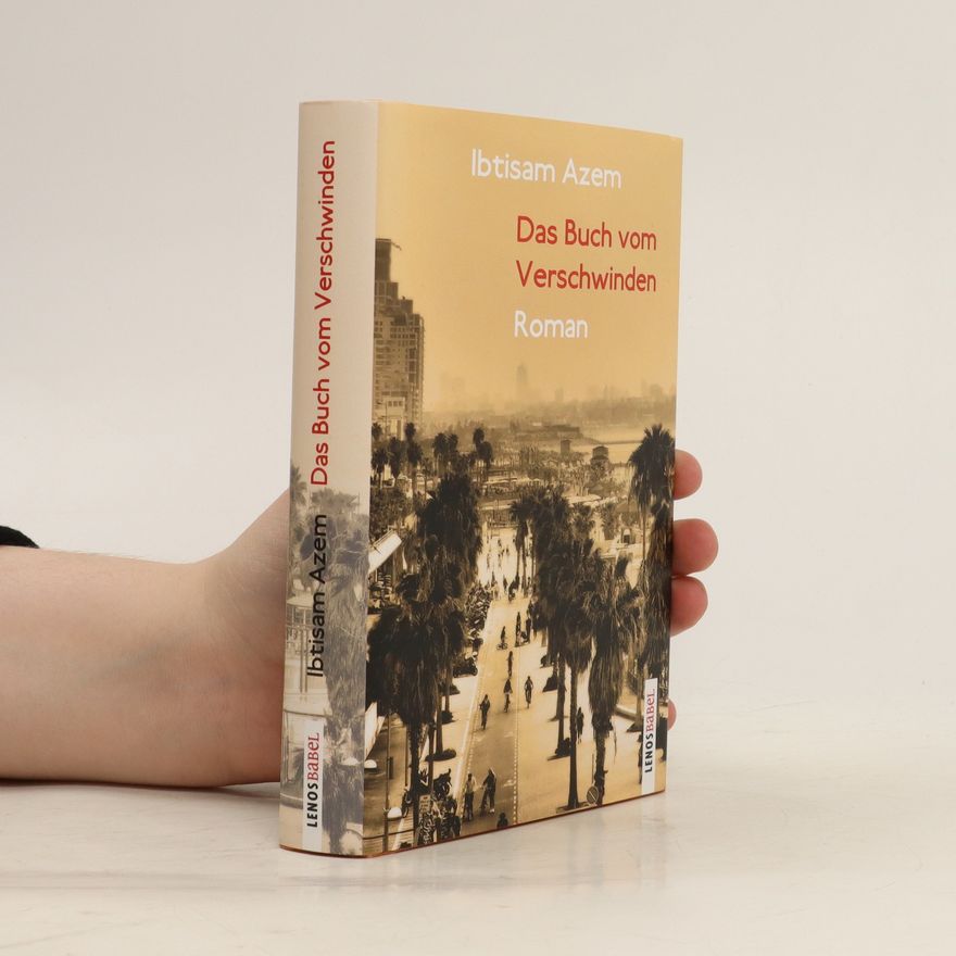 Ibtisam Azem Das Buch vom Verschwinden