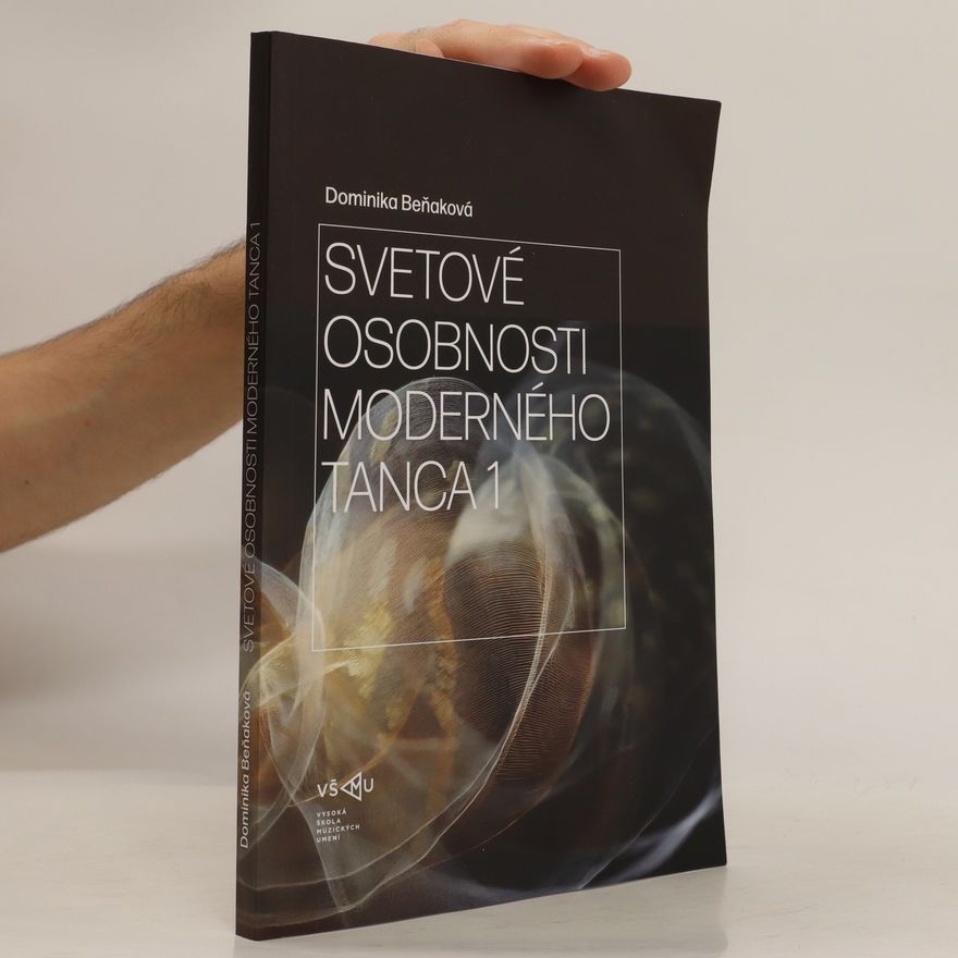 Dominika Beňaková Svetové osobnosti moderného tanca 1