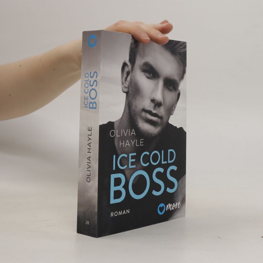 Olivia Hayle Ice Cold Boss