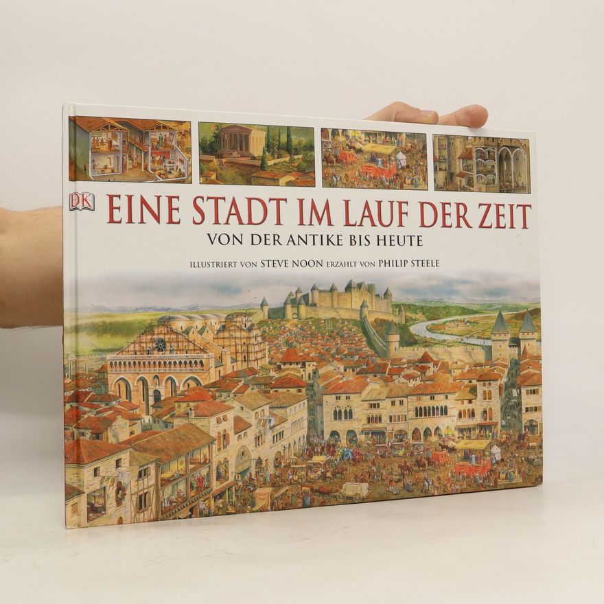 Steve Noon Eine Stadt im Lauf der Zeit