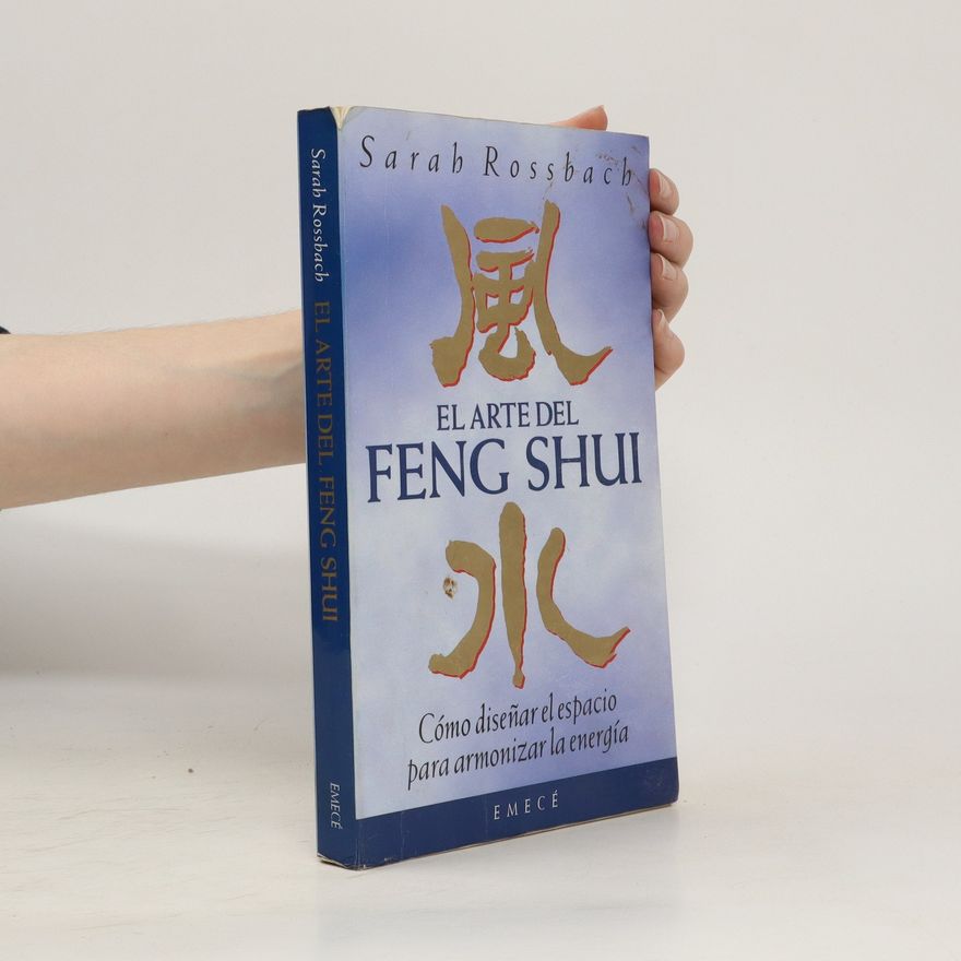 Sarah Rossbach El arte del feng shui