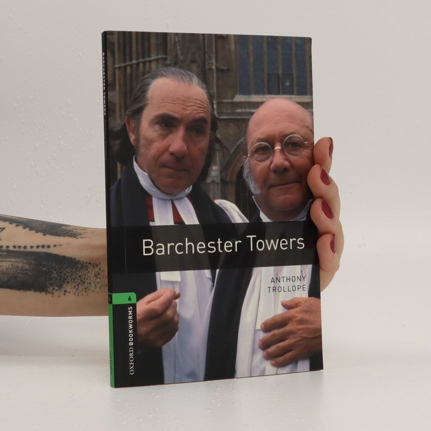 Anthony Trollope Barchester towers