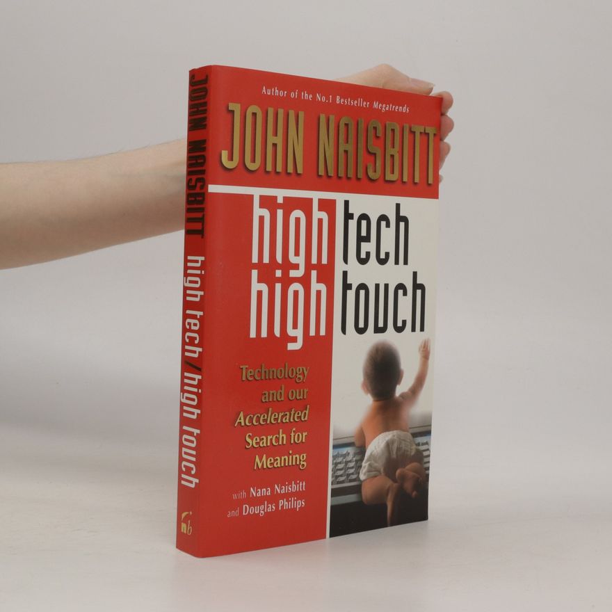 John Naisbitt High Tech High Touch