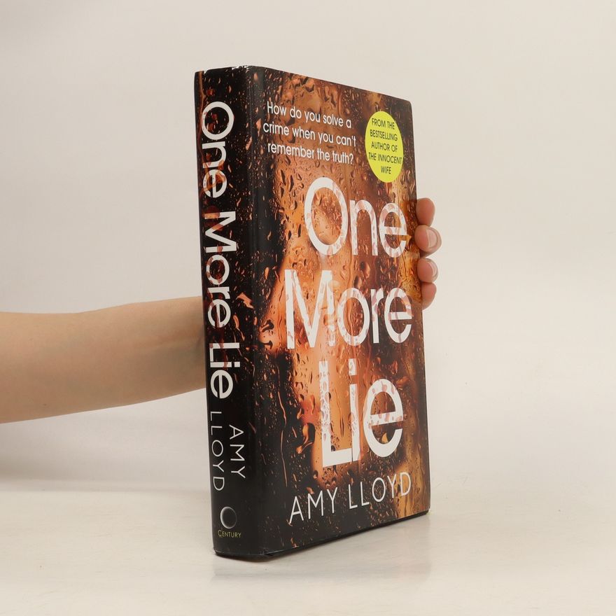 Amy Lloyd One More Lie