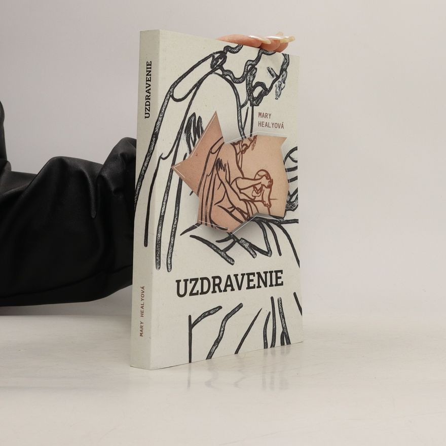 Mary Healyová Uzdravenie