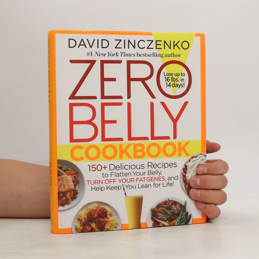 David Zinczenko Zero Belly Cookbook