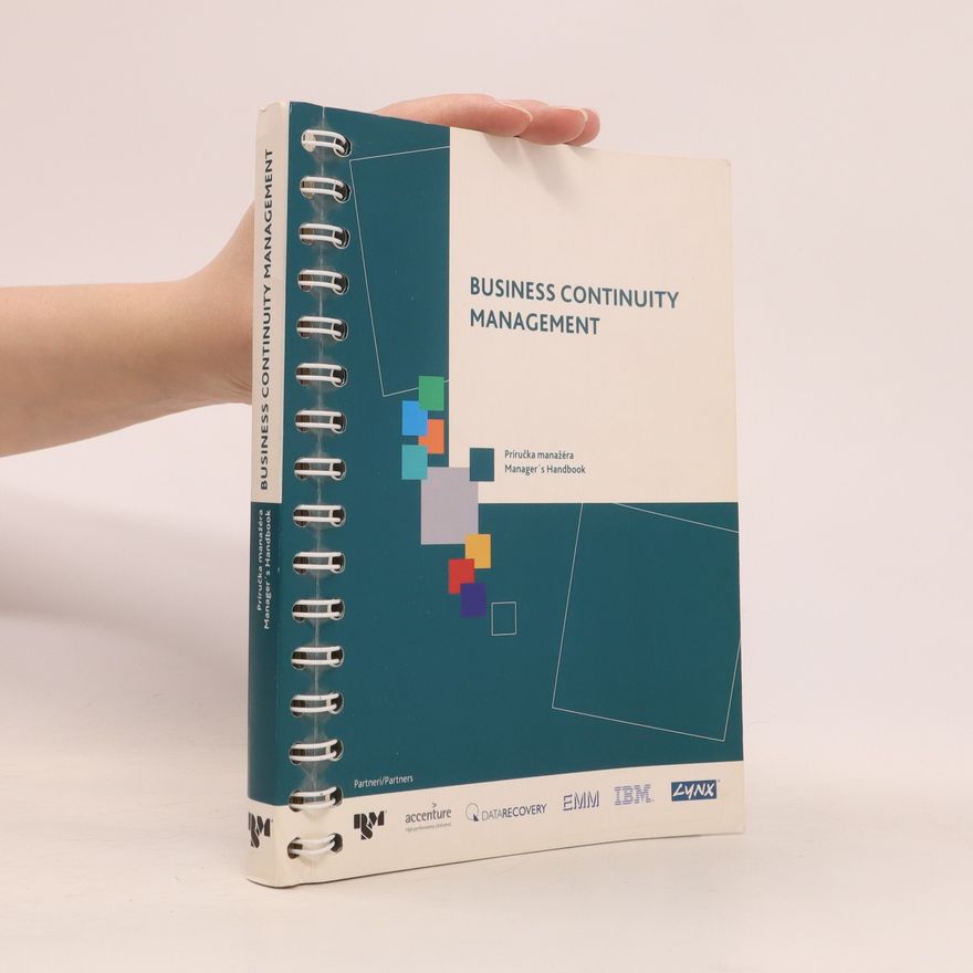 Kolektiv autorů Business Continuity Management