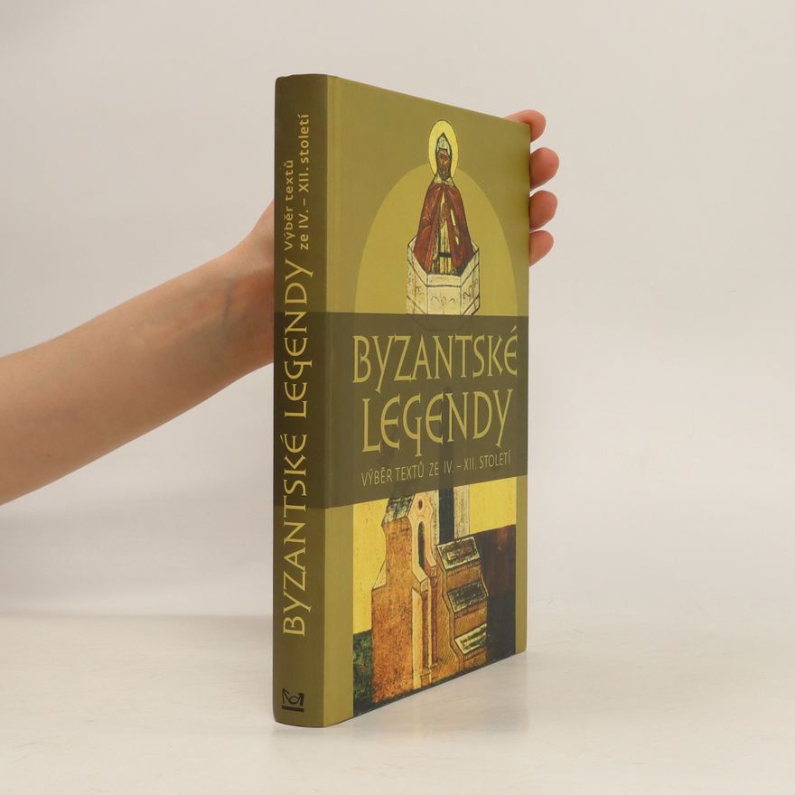 Sof ja Viktorovna Poljakova Byzantské legendy