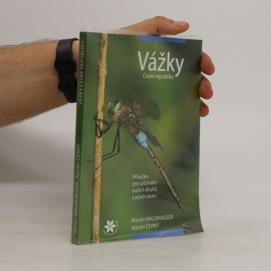 Aleš Dolný Vážky České republiky: ekologie, ochrana a rozšíření