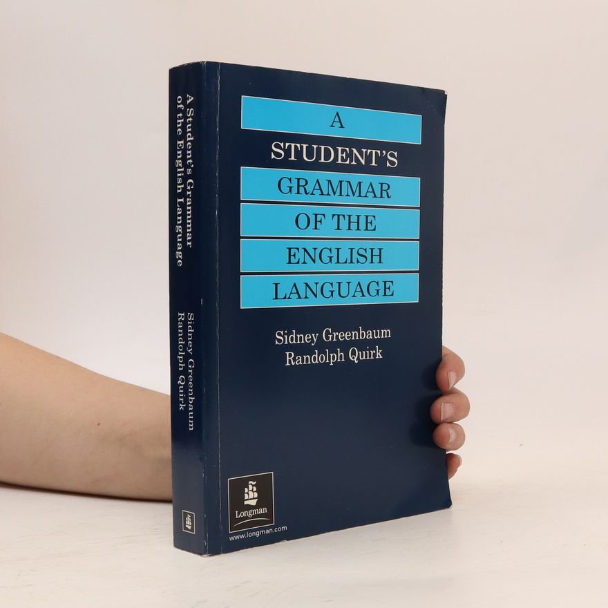 Sidney Greenbaum A student's grammar of the English language