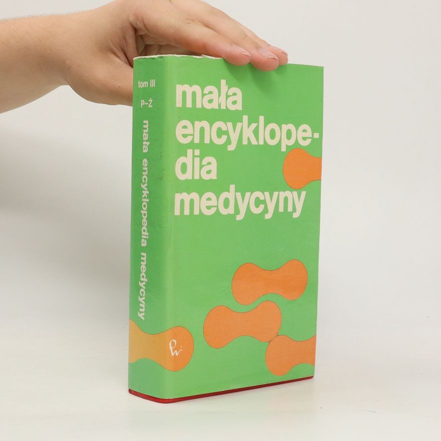 Tadeusz Rożniatowski Mała encyklopedia medycyny