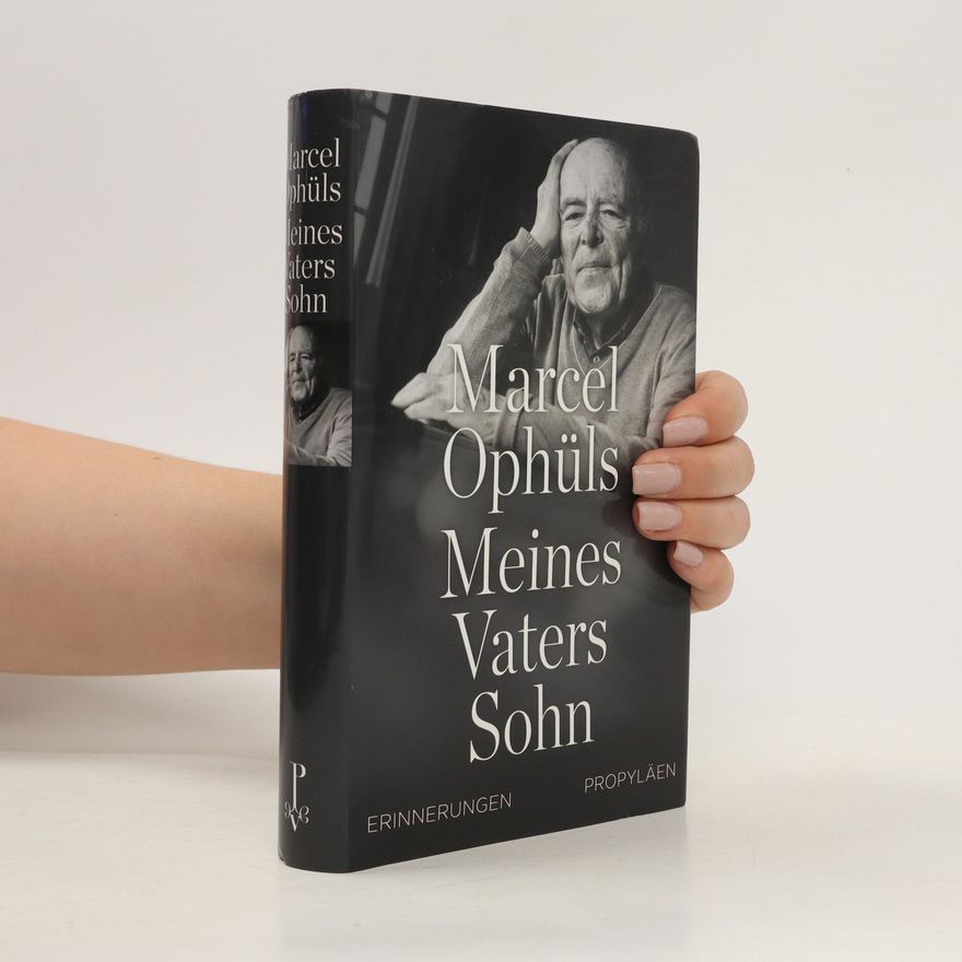 Marcel Ophuls Meines Vaters Sohn