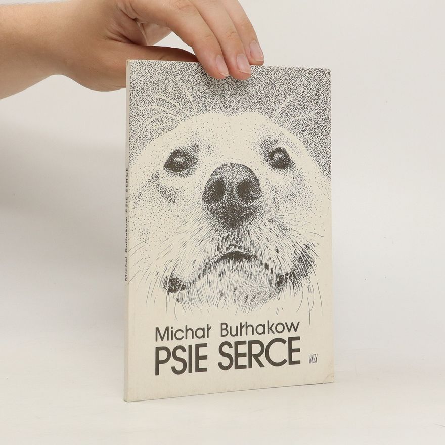 Michail Afanasjevič Bulgakov Psie serce