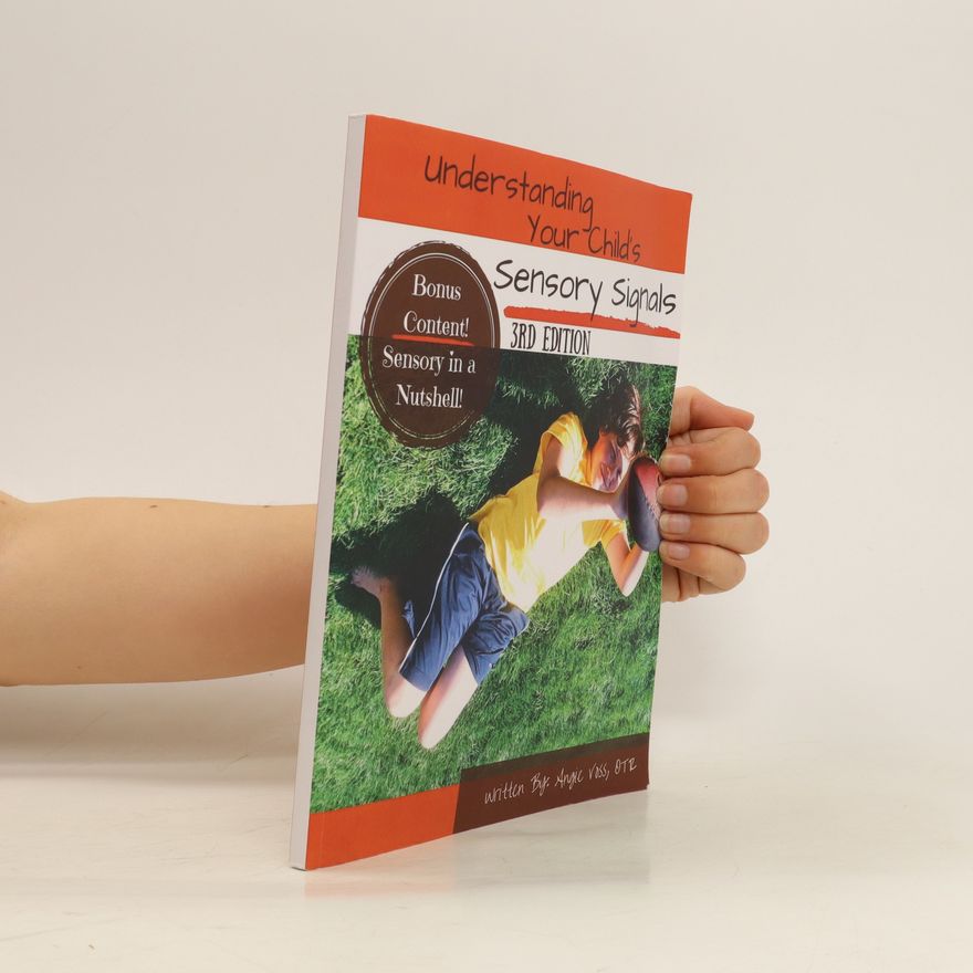 Angie Voss Understanding Your Child's Sensory Signals
