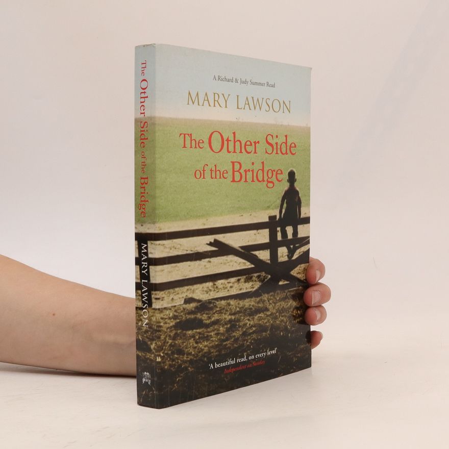 Mary Lawson The Other Side of the Bridge