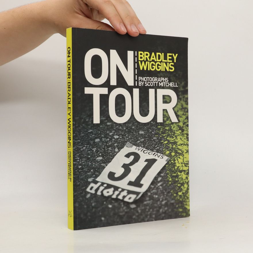 Bradley Wiggins On Tour