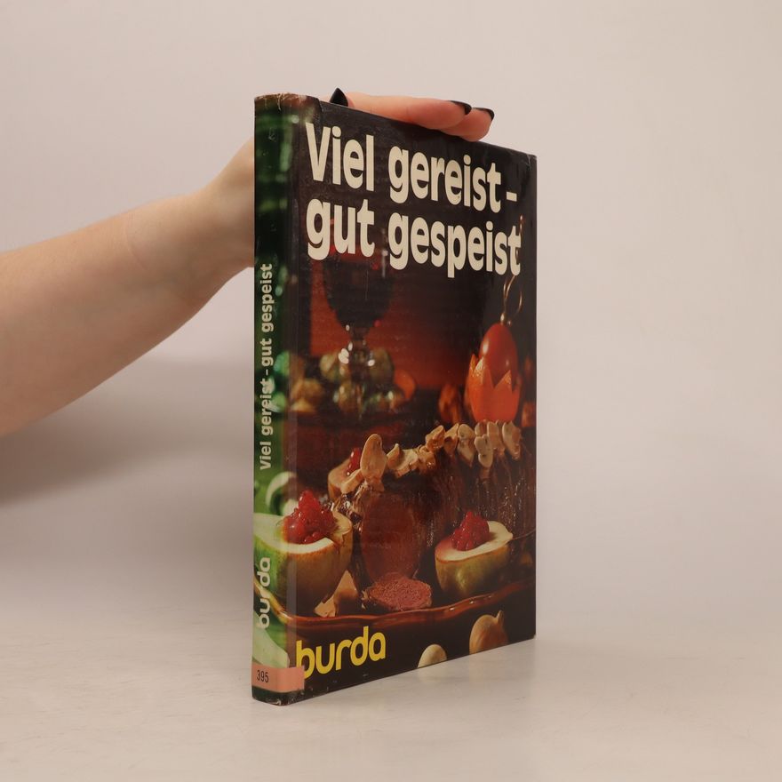 Autorenkollektiv Viel gereist, gut gespeist