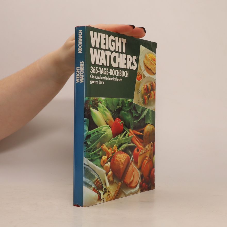 Kolektiv autorů Weight watchers. 365-Tage-Kochbuch