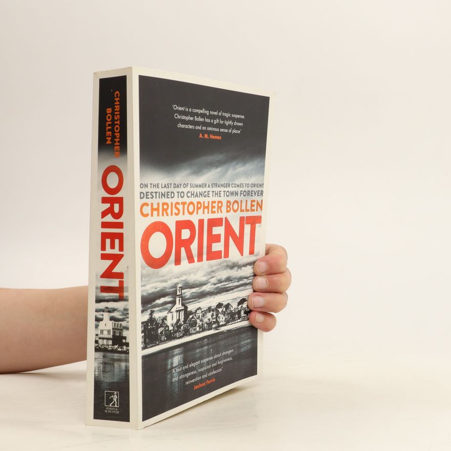 Christopher Bollen Orient
