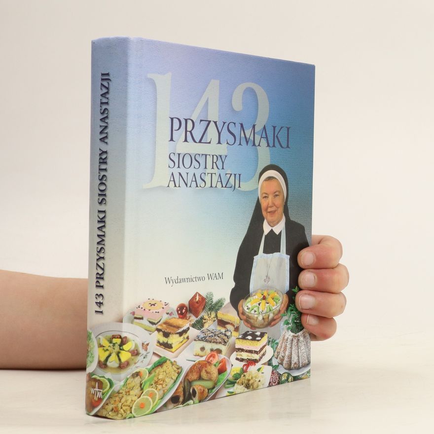 Kolektiv autorů 143 Przysmaki siostry anastazji