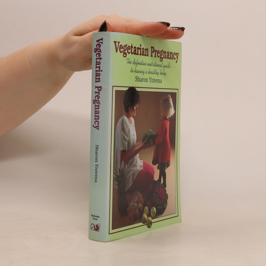Sharon Yntema Vegetarian Pregnancy