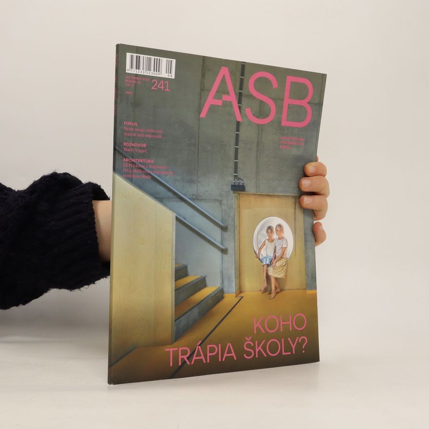 Autorenkollektiv ASB. Koho trápia školy? September 2023, ročník 30