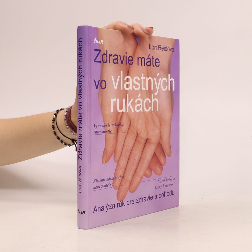 Lori Reid Zdravie máte vo vlastných rukách