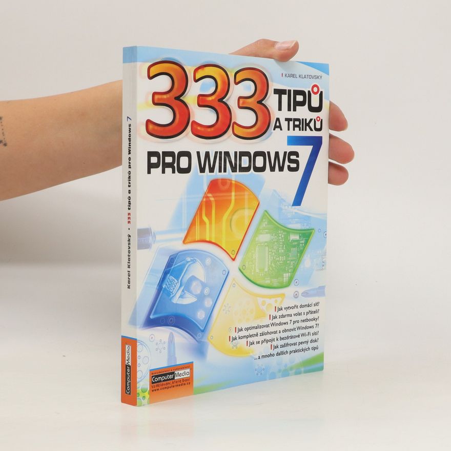 Karel Klatovský 333 tipů a triků pro Windows 7