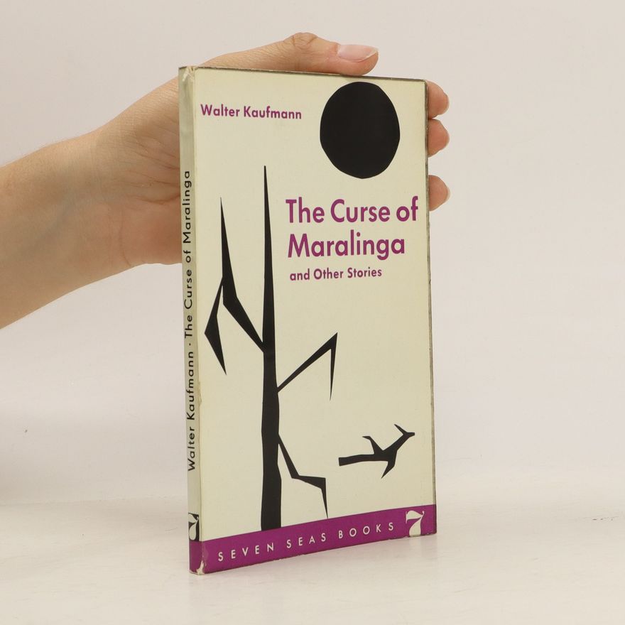 Walter Kaufmann The Curse of Maralinga