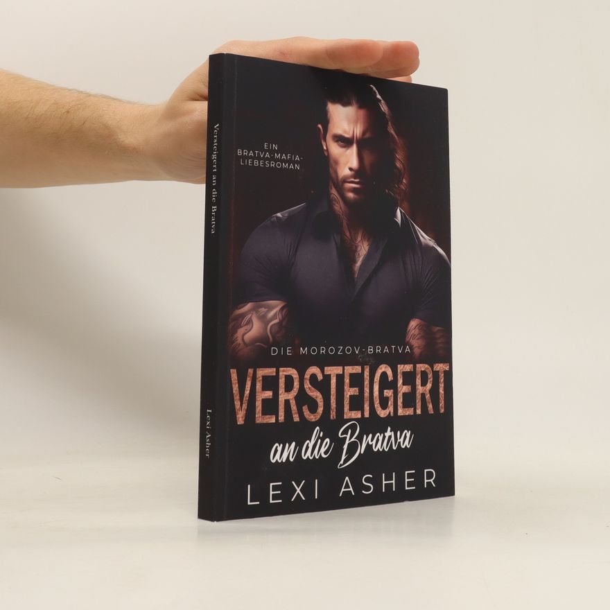 Lexi Asher Versteigert an die Bratva