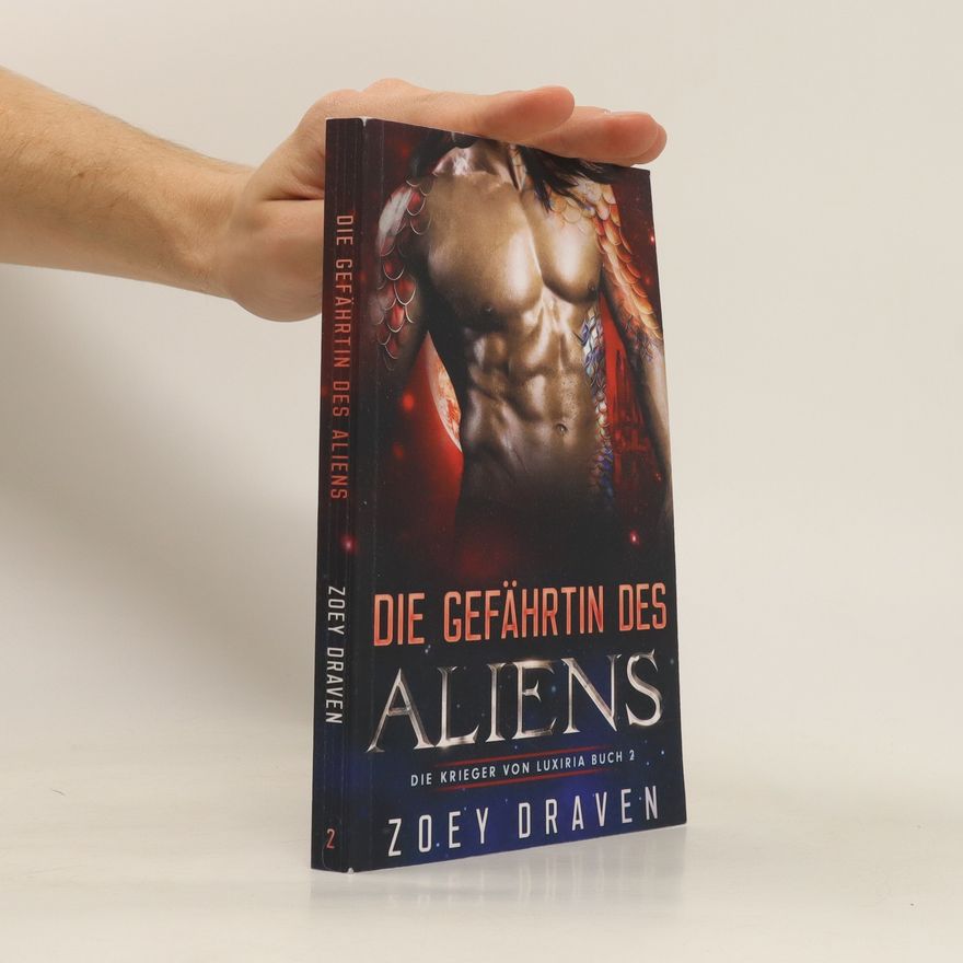 Zoey Draven Die Gefährtin des Aliens 2
