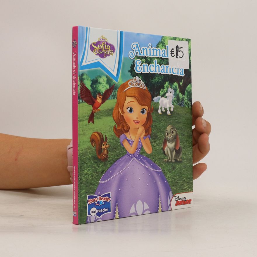 Autorenkollektiv Sofia the First. Animals of Enchancia