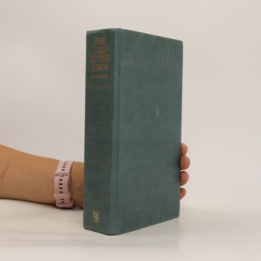 John Ronald Reuel Tolkien The Lord of the Rings