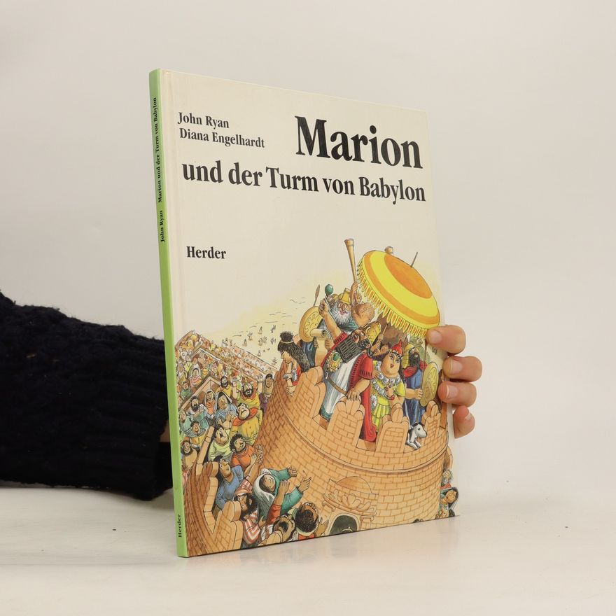 John Ryan Marion und der Turm von Babylon