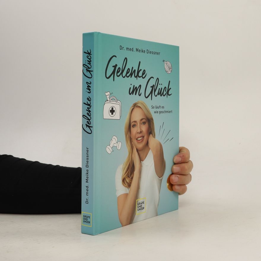Meike Diessner Gelenke im Glück