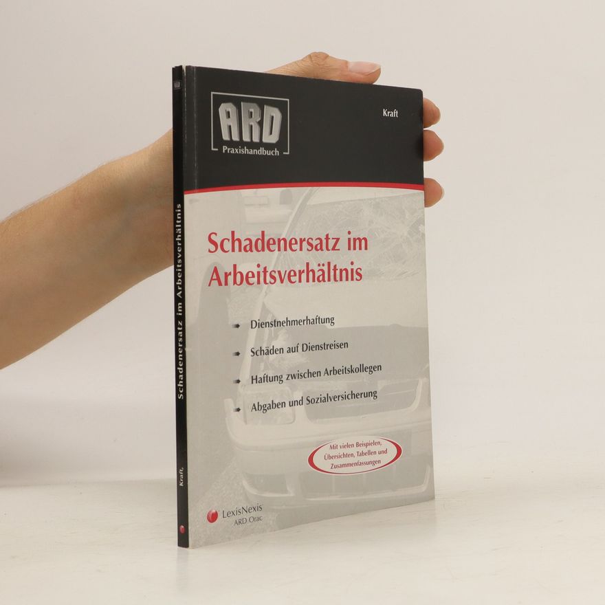 Rainer Kraft Schadenersatz im Arbeitsverhältnis