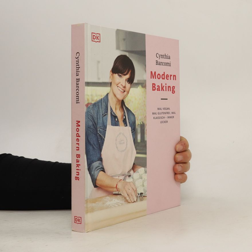 Cynthia Barcomi Friedman Modern Baking