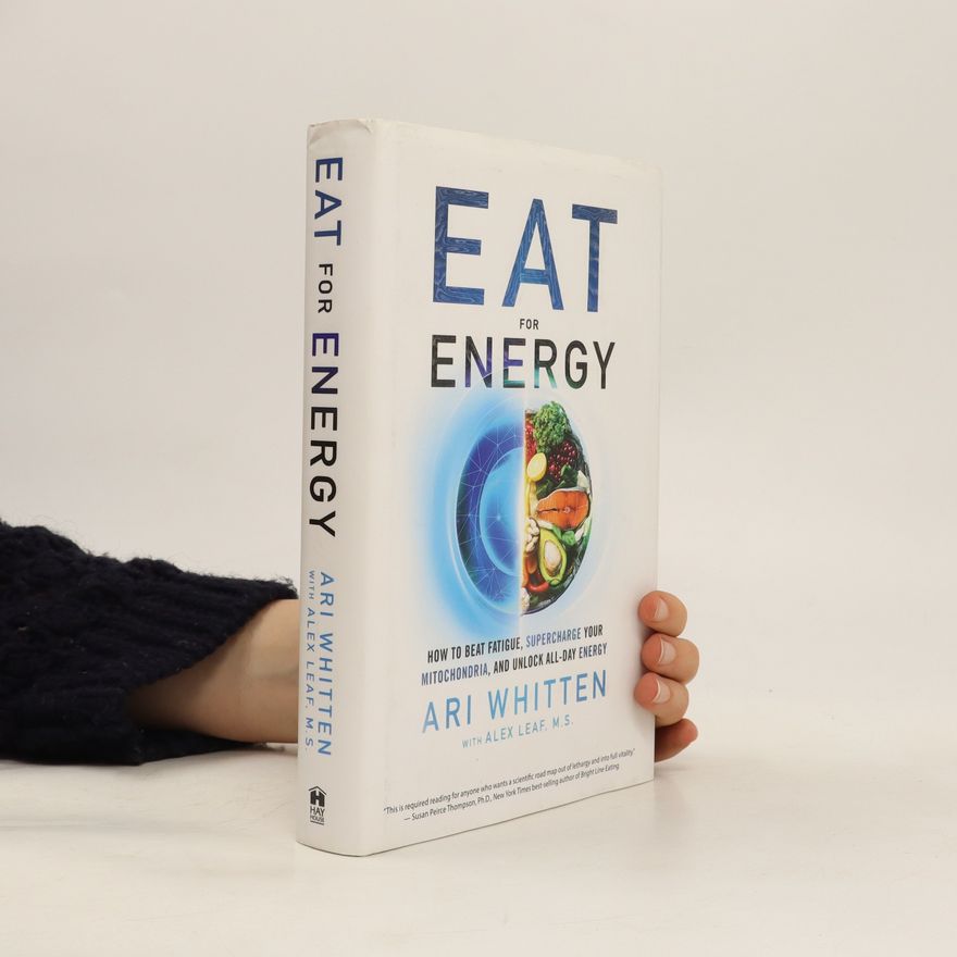 Alex Leaf M.S. Eat for Energy